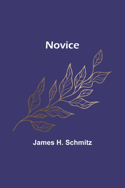 Boek Novice James H. Schmitz