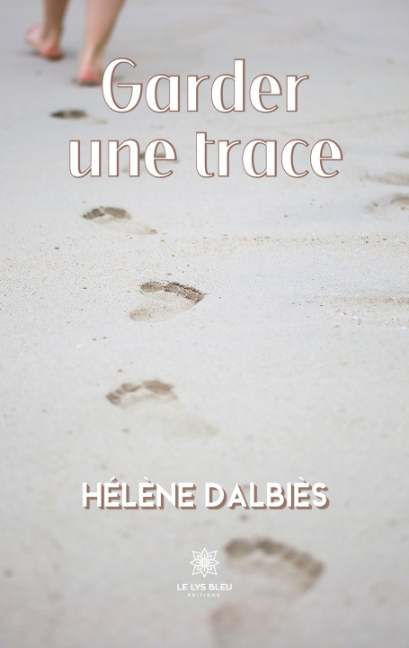 Knjiga Garder une trace 
