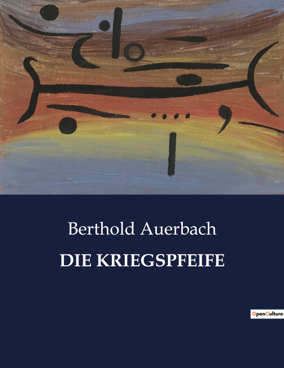 Knjiga DIE KRIEGSPFEIFE Auerbach
