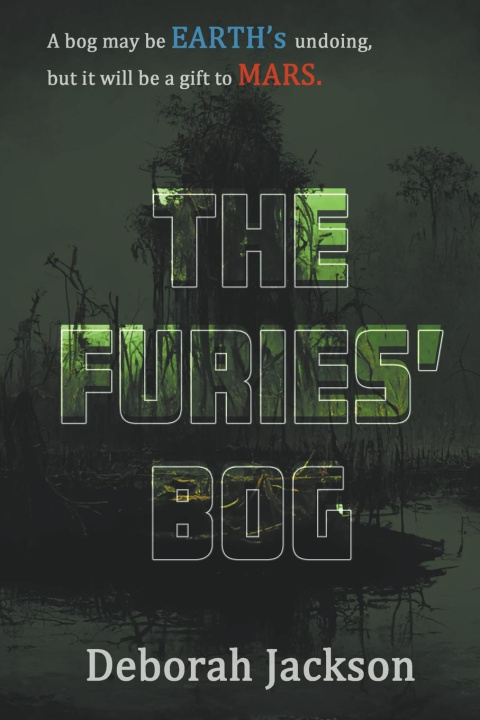 Kniha The Furies' Bog Deborah Jackson