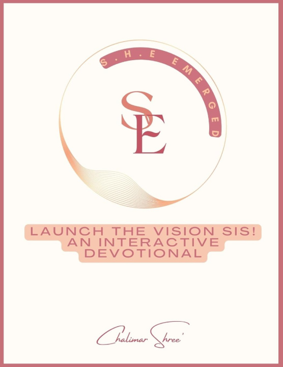 Knjiga Launch The Vision Sis! Chalimar S Ramey