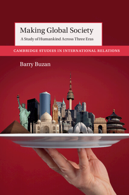 Kniha Making Global Society Barry Buzan