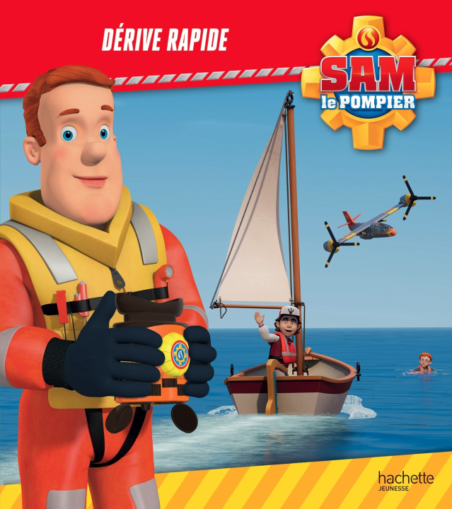 Knjiga Sam le pompier - Dérive rapide 