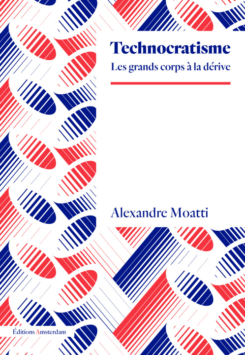 Knjiga Technocratisme Alexandre Moatti