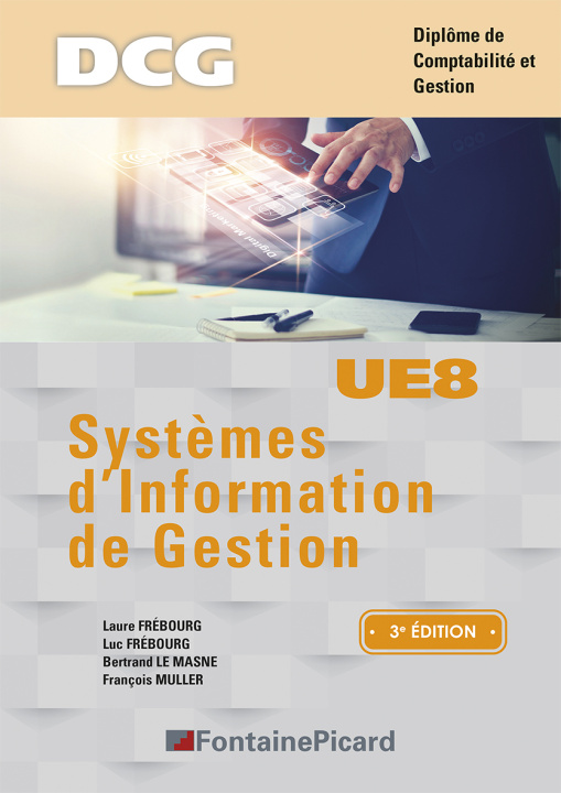 Kniha SYSTEME D'INFORMATION DE GESTION - U8 DCG FREBOURG