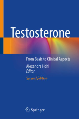 Könyv Testosterone Alexandre Hohl