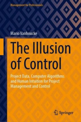 Kniha The Illusion of Control Mario Vanhoucke