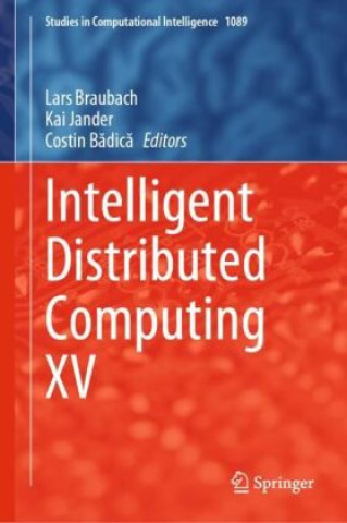 Book Intelligent Distributed Computing XV Lars Braubach