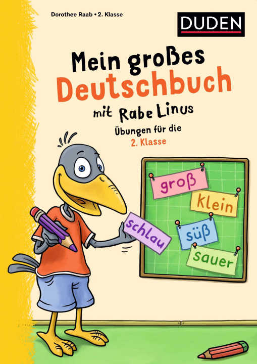 Könyv Mein großes Deutschbuch mit Rabe Linus - 2. Klasse Dorothee Raab