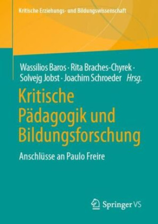 Kniha Kritische Pädagogik und Bildungsforschung Wassilios Baros