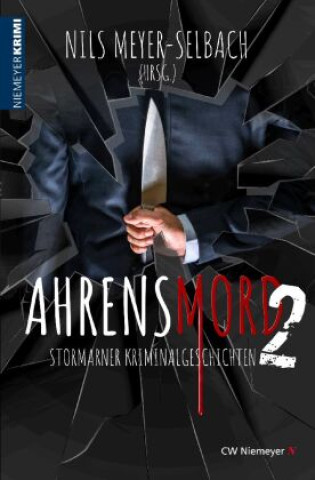 Knjiga Ahrensmord 2 Nils Meyer-Selbach