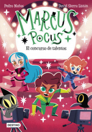 Kniha Marcus Pocus 4. El concurso de talentos PEDRO MAÑAS