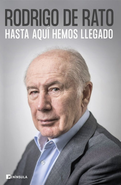 Könyv HASTA AQUI HEMOS LLEGADO RODRIGO DE RATO