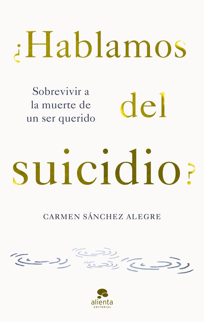 Kniha ¿HABLAMOS DEL SUICIDIO? CARMEN SANCHEZ ALEGRE