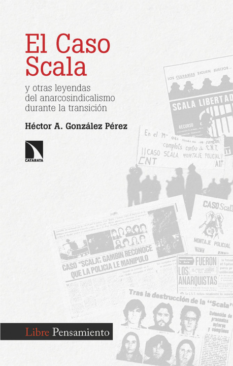 Kniha EL CASO SCALA GONZALEZ PEREZ