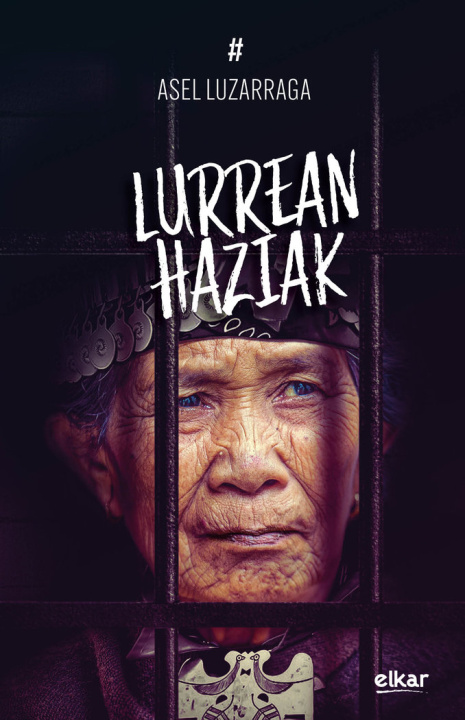 Książka Lurrean haziak LUZARRAGA ZARRABEITIA
