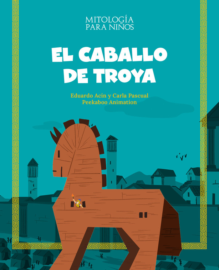 Kniha EL CABALLO DE TROYA PEEKABOO ANIMATION