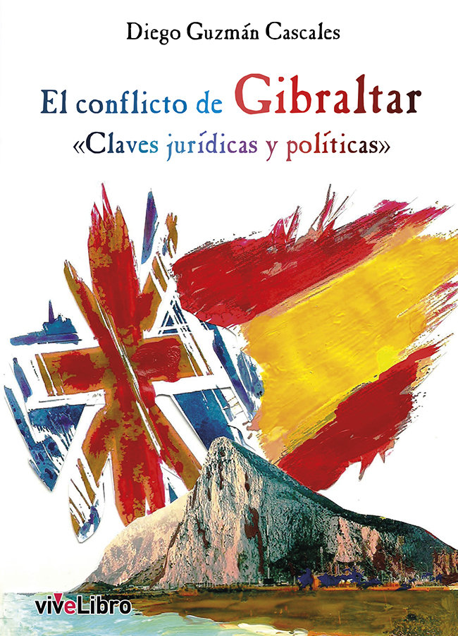 Kniha El conflicto de Gibraltar GUZMAN CASCALES