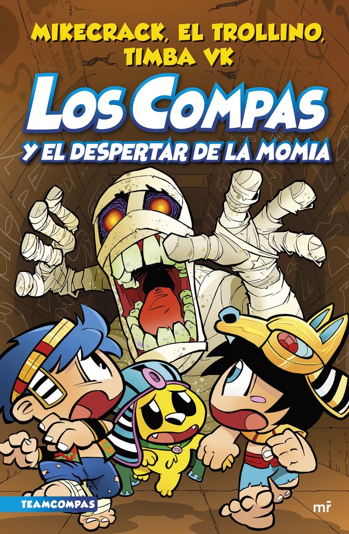 Kniha COMPAS 9. LOS COMPAS Y EL DESPERTAR DE LA MOMIA MIKECRACK