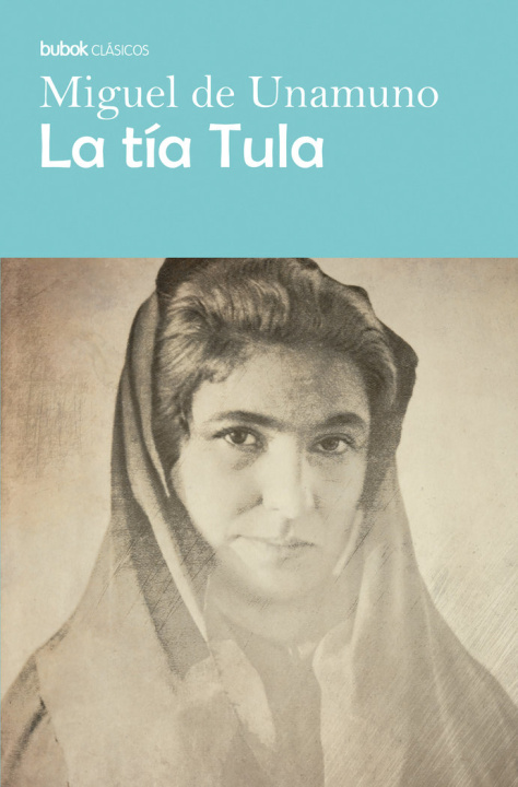 Libro La tía Tula de Unamuno