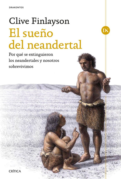 Kniha EL SUEÑO DEL NEANDERTAL CLIVE FINLAYSON