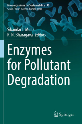 Buch Enzymes for Pollutant Degradation Sikandar I. Mulla