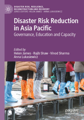 Kniha Disaster Risk Reduction in Asia Pacific Helen James