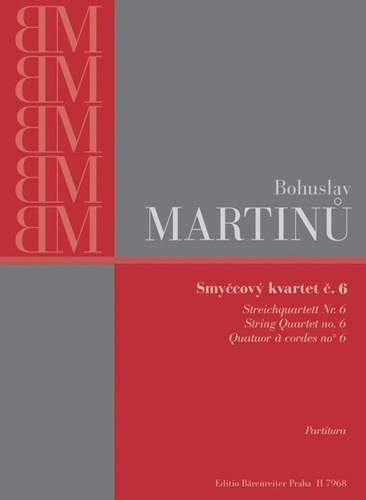 Kniha Smyčcový kvartet č. 6 Bohuslav Martinů