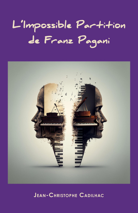 Knjiga L'Impossible Partition de Franz Pagani Jean-Christophe Cadilhac