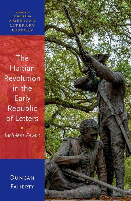 Kniha The Haitian Revolution in the Early Republic of Letters (Hardback) 