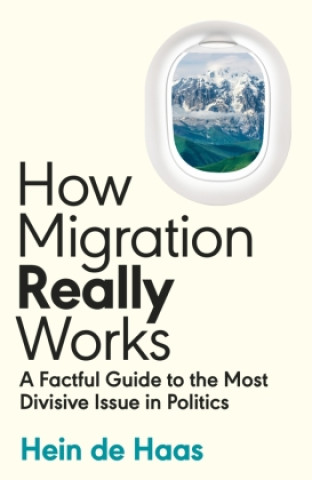 Könyv How Migration Really Works 