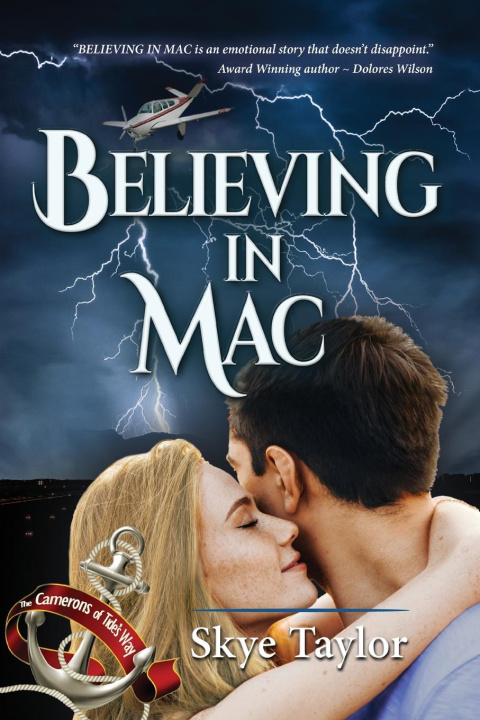 Knjiga Believing in Mac Skye Taylor