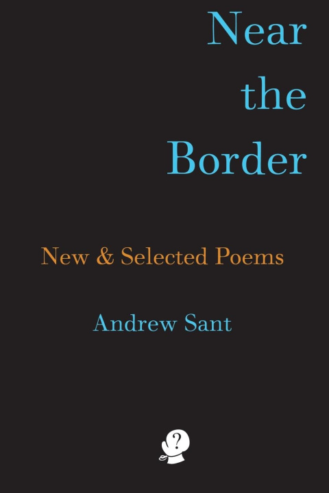 Livro Near the Border Andrew Sant