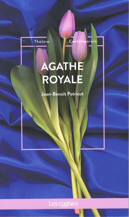 Buch AGATHE ROYALE PATRICOT