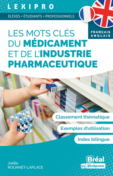 Carte Les mots clés du médicament et de l’industrie pharmaceutique – français-anglais Rouanet-Laplace