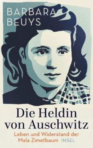 Βιβλίο Die Heldin von Auschwitz Barbara Beuys