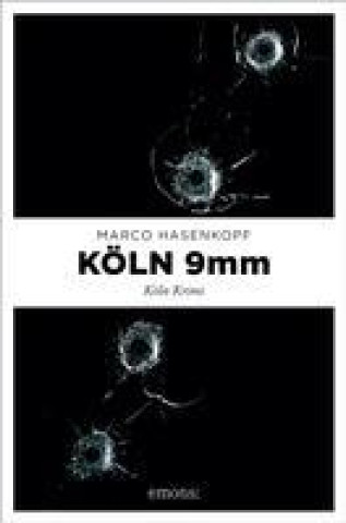 Knjiga Köln 9 mm Marco Hasenkopf
