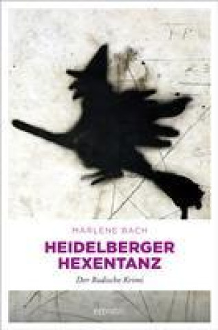 Boek Heidelberger Hexentanz Marlene Bach