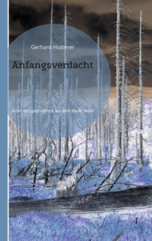Knjiga Anfangsverdacht Gerhard Hutterer