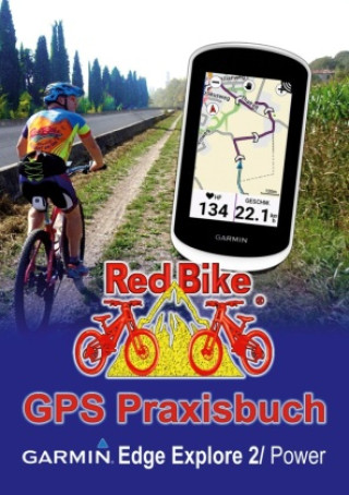 Книга GPS Praxisbuch Garmin Edge Explore 2/Power Nußdorf