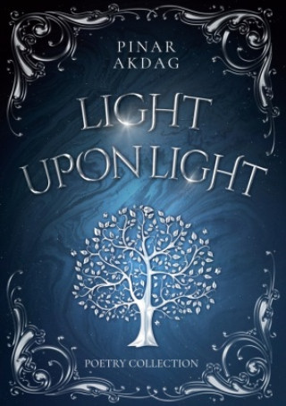 Knjiga Light upon Light Pinar Akdag