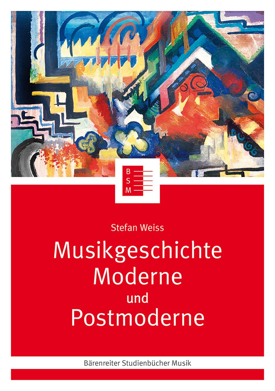 Carte Musikgeschichte Moderne und Postmoderne Silke Leopold