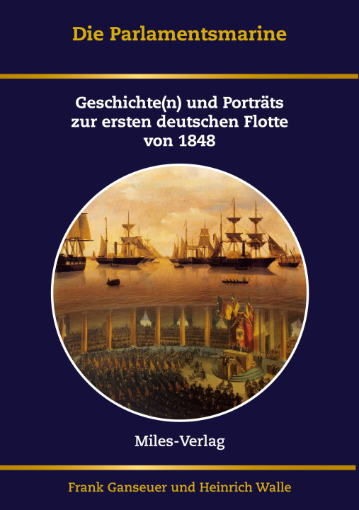 Buch Die Parlamentsmarine Heinrich Walle