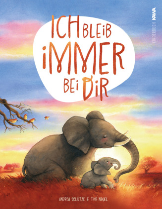 Kniha Ich bleib immer bei dir Andrea Schütze