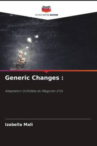 Knjiga Generic Changes : Izabella Mali