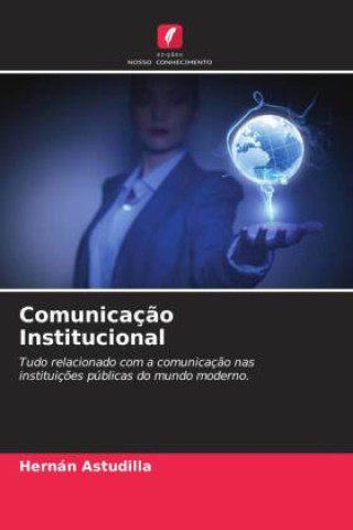 Buch Comunicaç?o Institucional Hernán Astudilla