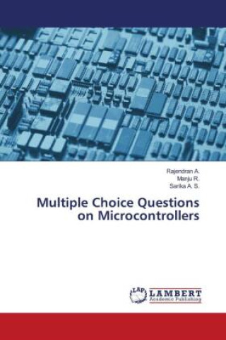 Book Multiple Choice Questions on Microcontrollers Manju R.