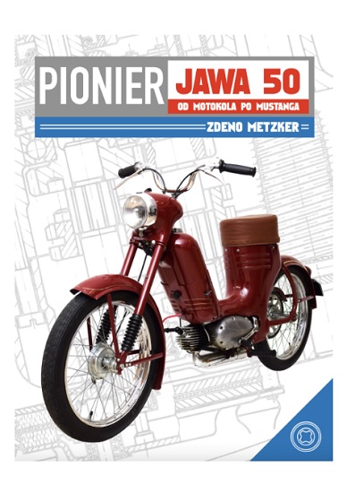 Książka Pionier JAWA 50 Zdeno Metzker st.