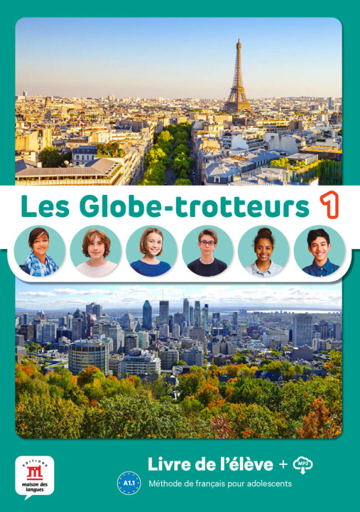 Kniha Les Globe-Trotteurs 1 - Livre de l'élève 