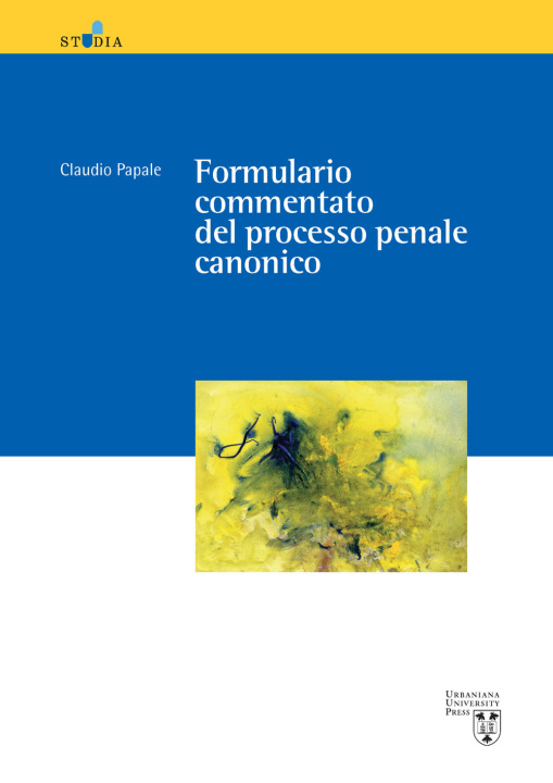 Book Formulario commentato del processo penale canonico Claudio Papale